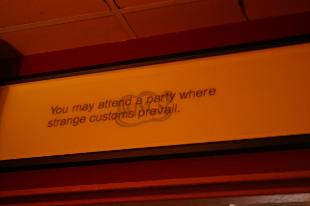 Great saying in the restaurant we visited in Chinatown