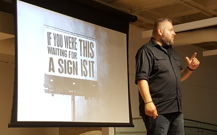 One of my favourite slides from John's talk at Tweetstock '16: If you were waiting for a sign, this is it.